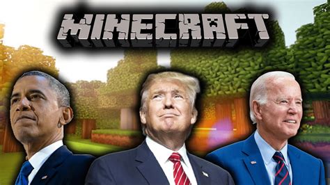 presidents play minecraft|More.